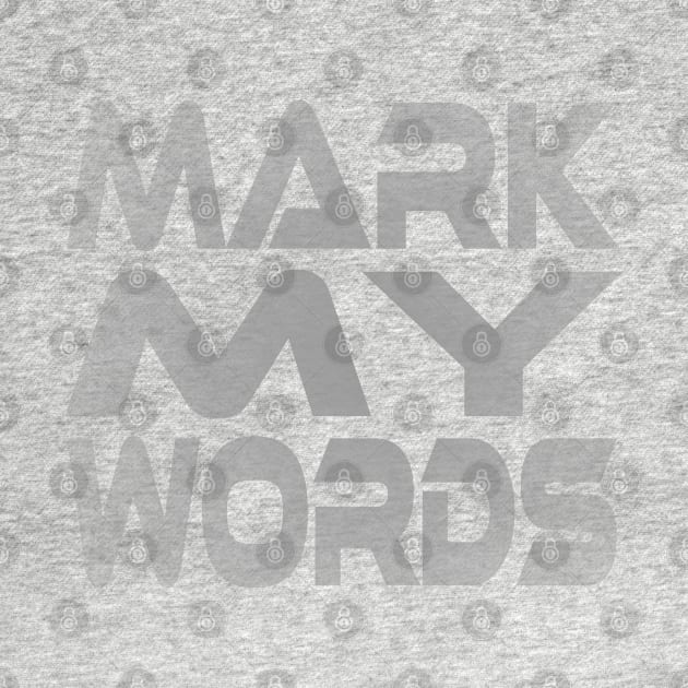 Mark My Words Idium Series by Village Values